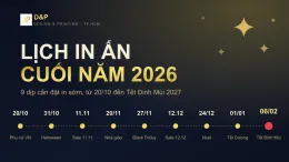 Lịch in ấn cuối năm 2026: dòng thời gian 9 dịp từ 20/10, Halloween, 11.11, 20/11, Black Friday, 12.12, Noel, Tết Dương lịch đến Tết Đinh Mùi 06/02/2027 — D&P TP.HCM
