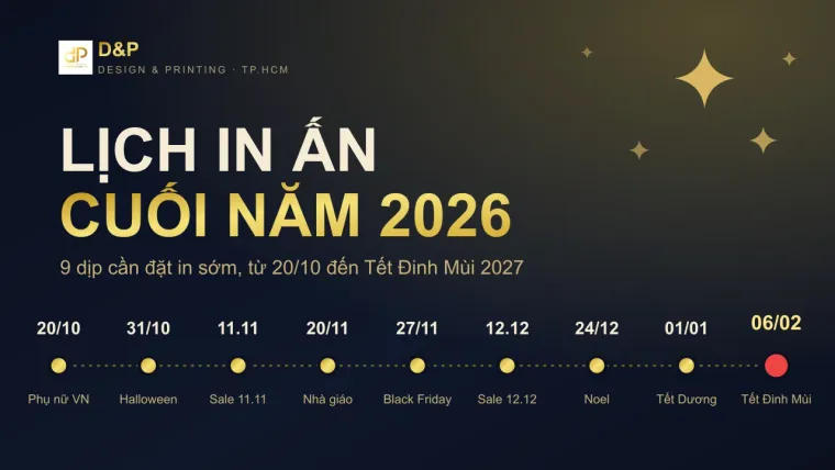 Lịch in ấn cuối năm 2026: 9 dịp cần đặt in từ 20/10 đến Tết